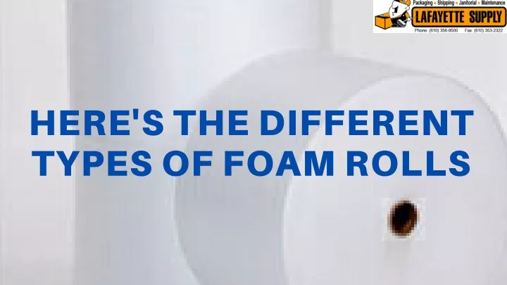 here s the different types of foam rolls