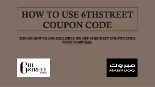 How To Use 6thstreet Coupon Code