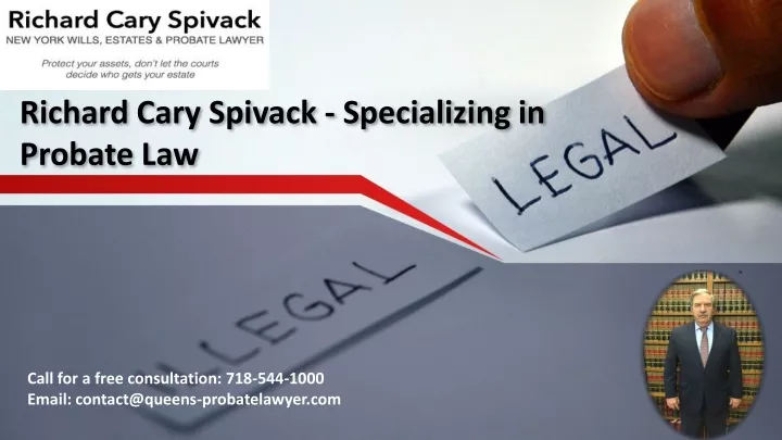richard cary spivack specializing in probate law