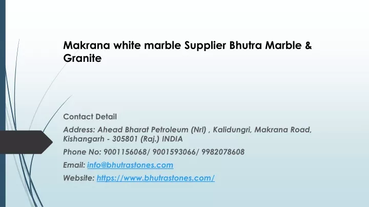 makrana white marble supplier bhutra marble granite