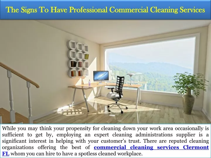 the signs to have professional commercial cleaning services