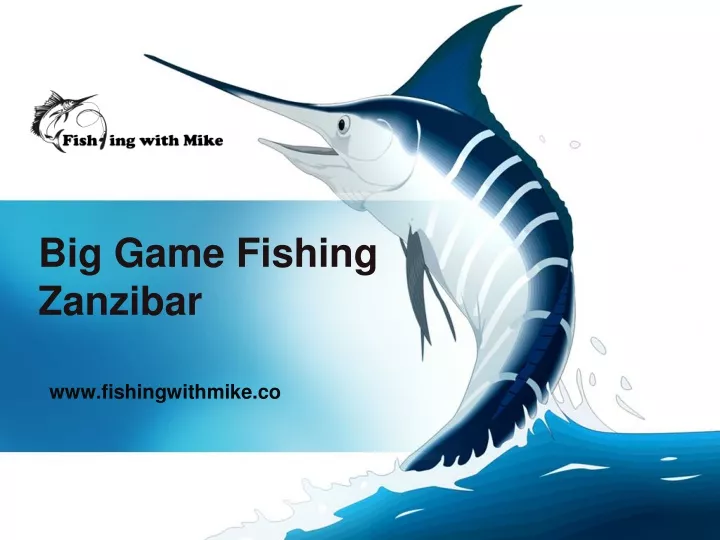 big game fishing zanzibar