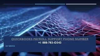 QuickBooks Payroll Support Phone Number  1 888-783-O343