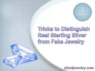 Tricks to Distinguish Real Sterling Silver from Fake Jewelry