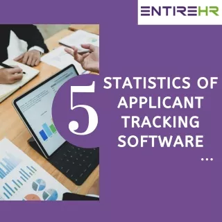 Top 5 Applicant Tracking Software Statistics 2020 | EntireHR | Recruitment Software