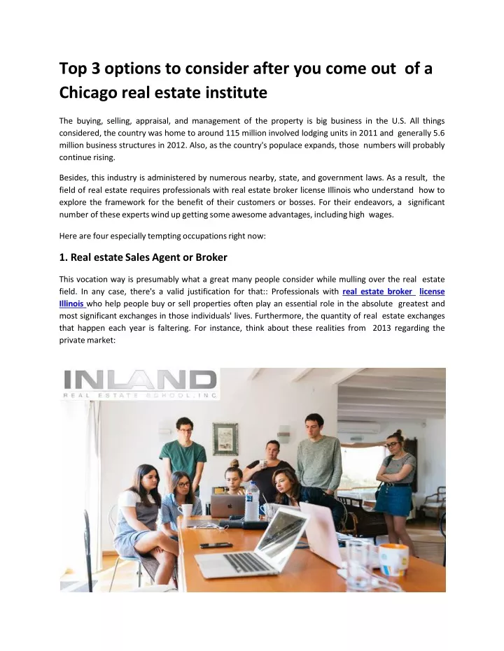 top 3 options to consider after you come out of a chicago real estate institute