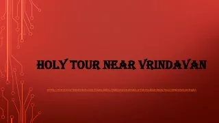 holy tour near vrindavan
