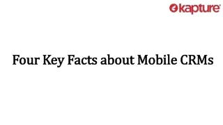 Four Key Facts about Mobile CRMs