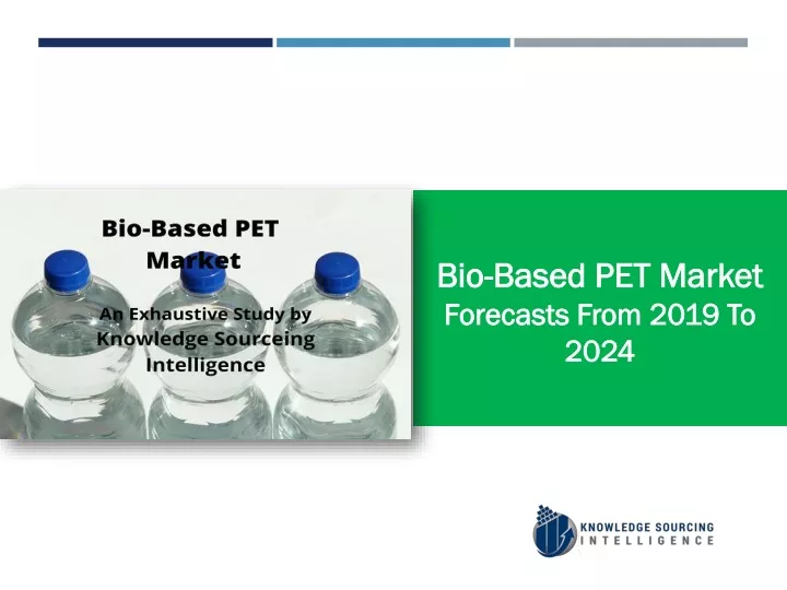 bio bio based pet market based pet market