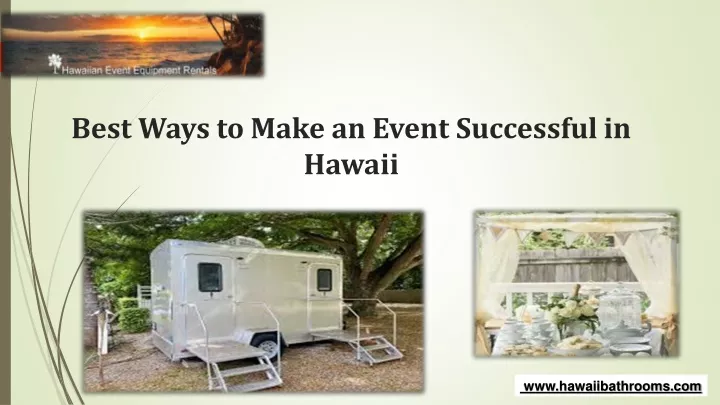 best ways to make an event successful in hawaii