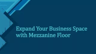 Expand Your Business Space with Mezzanine Floor