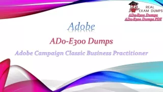 Adobe AD0-E300 Dumps Master Piece PDF | Exam Questions | Valid Study Material