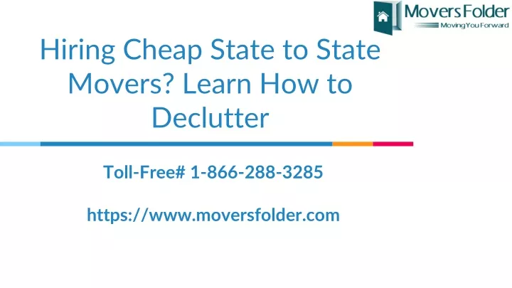 hiring cheap state to state movers learn how to declutter