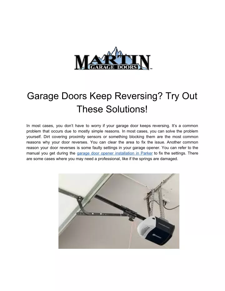garage doors keep reversing try out these