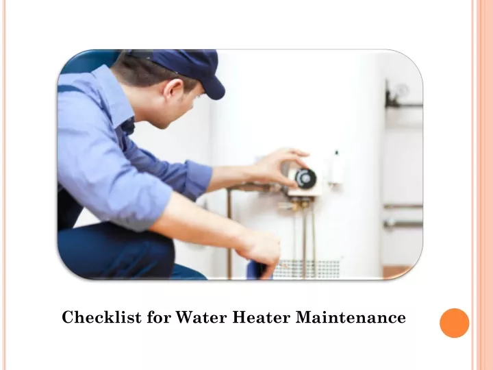 checklist for water heater maintenance