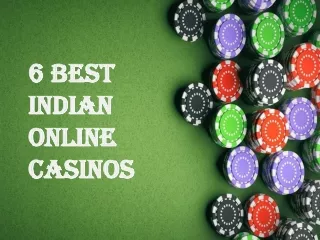 6 best indian online casinos in india