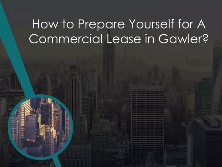 how to prepare yourself for a commercial lease