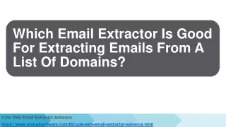 which email extractor is good for extracting