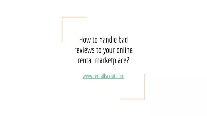 how to handle bad reviews to your online rental