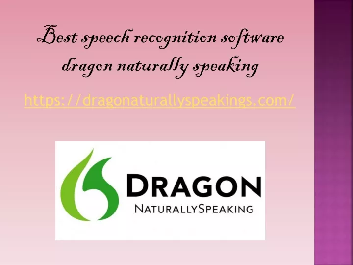 best speech recognition software dragon naturally