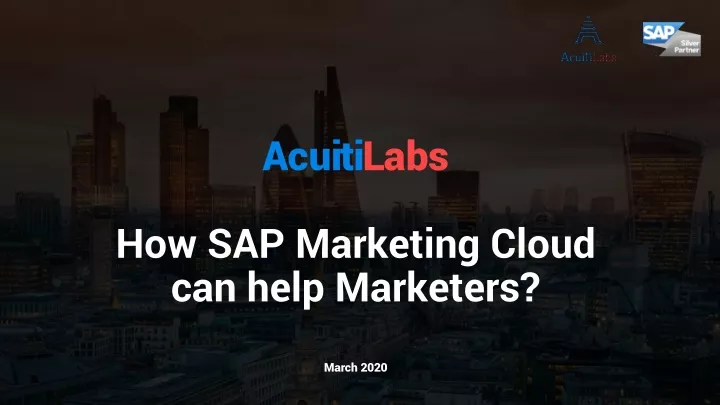 acuiti labs how sap marketing cloud can help marketers march 2020