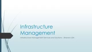Infrastructure Management Services and Solutions | Bravens USA