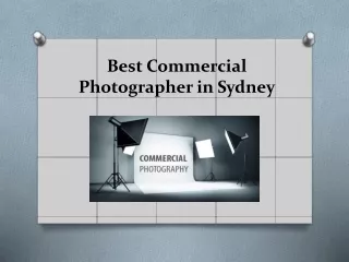 Best Commercial Photographer in Sydney