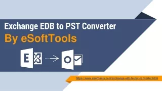 eSoftTools Exchange EDB to PST converter Software