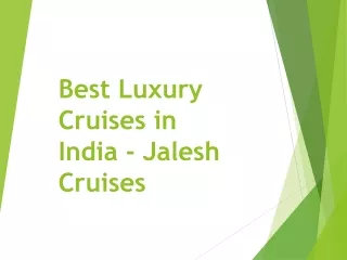Best Luxury Cruises in India - Jalesh Cruises