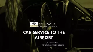 Car Service to The Airport