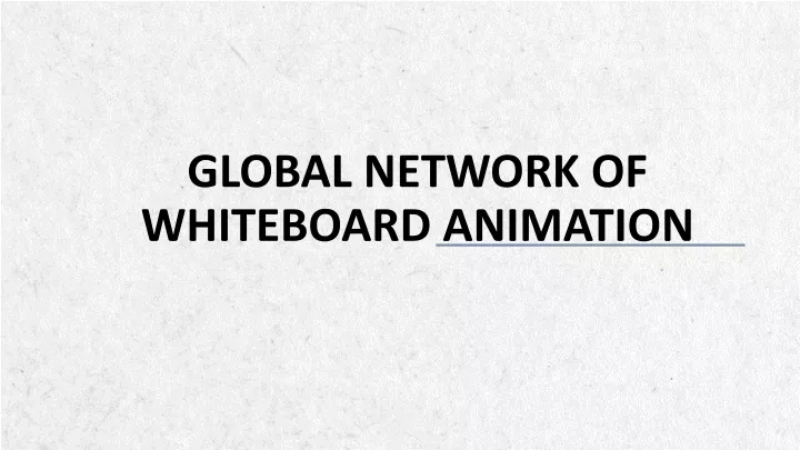 global network of whiteboard animation