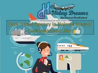 Best Travel Agency in Nairobi Kenya? | Holidaydreamz.Net