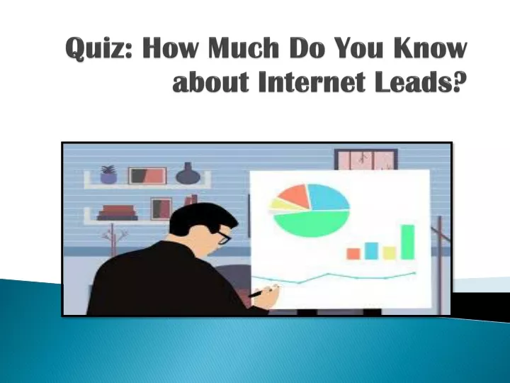 quiz how much do you know about internet leads