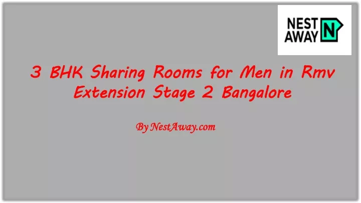 3 bhk sharing rooms for men in rmv extension