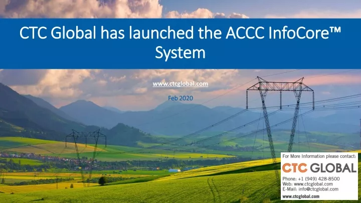 ctc global has launched the accc infocore system www ctcglobal com feb 2020