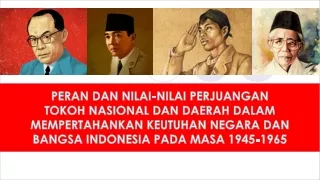 Peran Tokoh Nasional dan Daerah di Indonesia