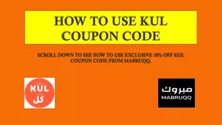 How To Use Kul Coupon Code