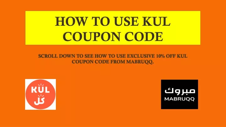 how to use kul coupon code