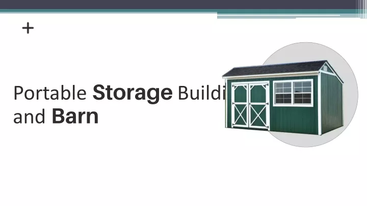 portable storage buildings and barn