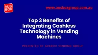 top 3 benef its of integrating cashless