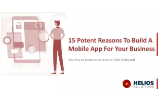 15 Potent Reasons To Build A Mobile App For Your Business