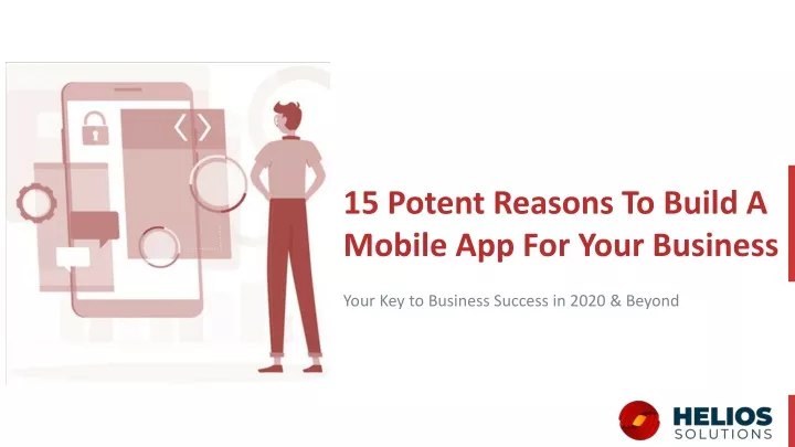 15 potent reasons to build a mobile app for your