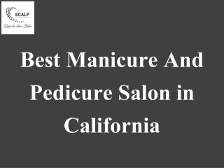 best manicure and pedicure salon in california