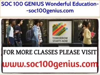 SOC 100 GENIUS Wonderful Education--soc100genius.com