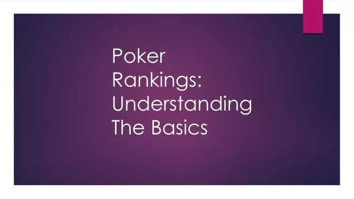poker rankings understanding the basics