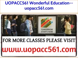 UOPACC561 Wonderful Education--uopacc561.com