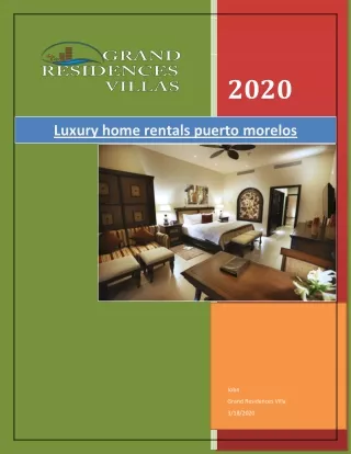Luxury home rentals puerto morelos