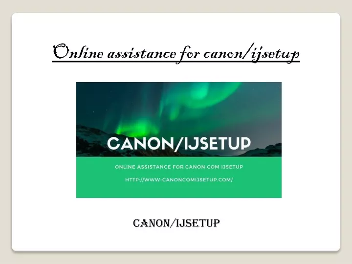online assistance for canon ijsetup