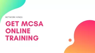 Learn Online Microsoft MCSA Training with Network Kings