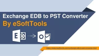 eSoftTools EDB to PST conversion tool